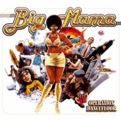 Big Mama : Operation Dancefloor